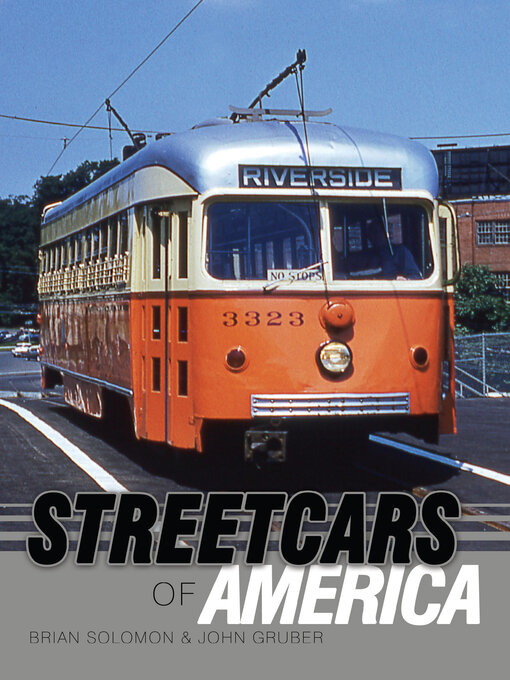 Title details for Streetcars of America by Brian Solomon - Available